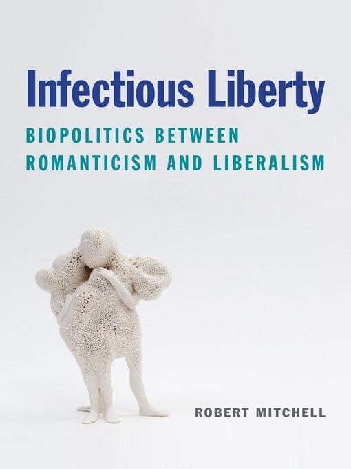 Title details for Infectious Liberty by Robert Mitchell - Available